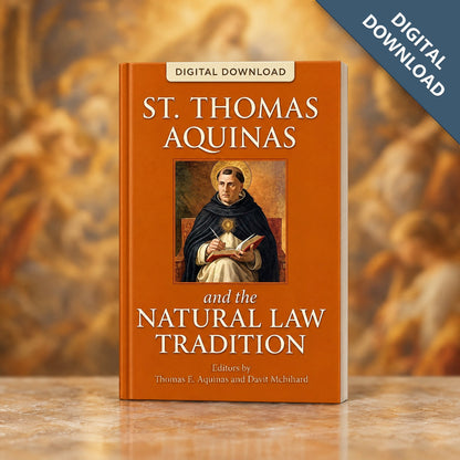 St. Thomas Aquinas and the Natural Law Tradition eBook, digital download