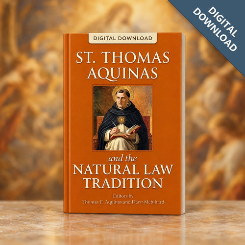 St. Thomas Aquinas and the Natural Law Tradition eBook, digital download